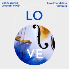 Lovecast 109 - Benny Wolfes (live)