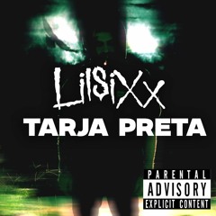 Lil Sixx - Tarja Preta Prod. Scoutt