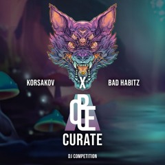 Curate - DJ CONTEST BAD HABITZ ROOM KORSAKOV