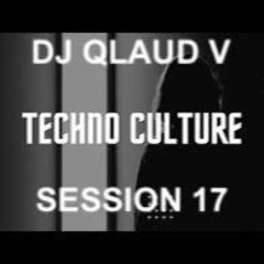 TECHNO CULTURE SESSION 17