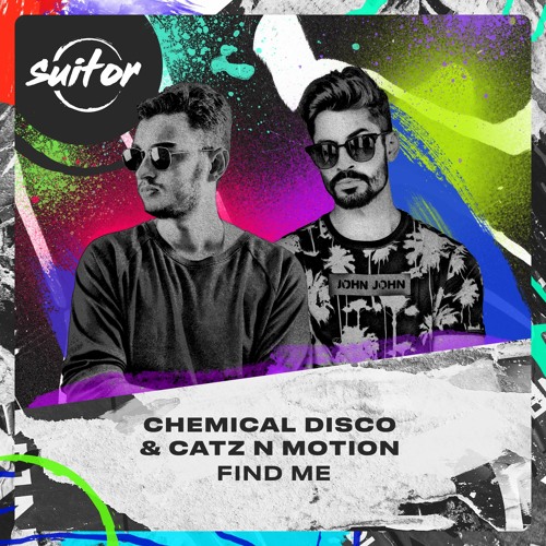 Chemical Disco & Catz N Motion - Find Me [ FREE DOWNLOAD ]