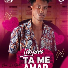 TA ME AMAR Lekyano