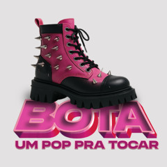 SET BOTA UM POP PRA TOCAR - MCINTRA