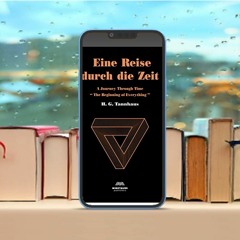 Eine Reise durch die Zeit, A Journey through time, Dark Original Novel#. Unrestricted Access [PDF]