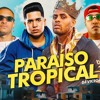 SET DJ Victor “PARAÍSO TROPICAL” - MC Menor da VG, MC GP, MC IG, MC Kadu, MC Cebezinho e MC Lele JP artwork