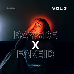Bayside X Fake Id