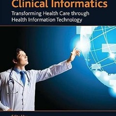 ( zTDNQ ) Key Advances in Clinical Informatics: Transforming Health Care through Health Information