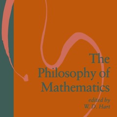 PDF/READ The Philosophy of Mathematics (Oxford Read✔ings in Philosophy)