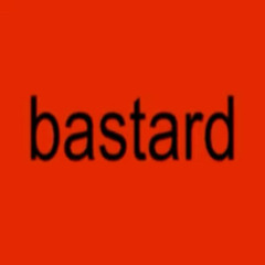 Bastard