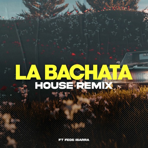 Stream La Bachata - Manuel Turizo (House Remix) by Benja Murano