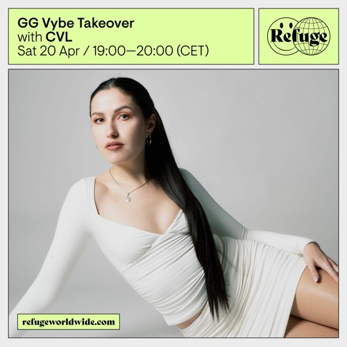 GG Vybe Takeover - CVL - 20 Apr 2024