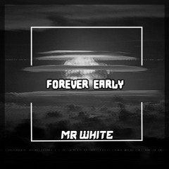 Falhino - Forever Early