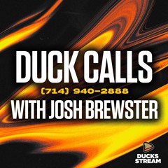 Mike Babcock on Duck Calls With Josh Brewster - Ducks Stream 4 - 11 - 23