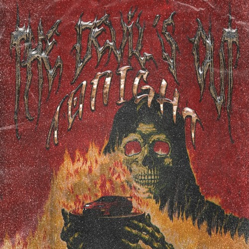 The Devil's Out Tonight - (PHONK)