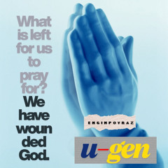 U-Gen (Pray for us)