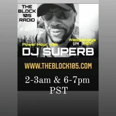 (episode 4) DJ Superb Power Hour Mix2024(TheBlock105radio)