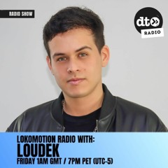 Lokomotion Radio #001 by Loudek