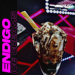 Endigo - Ice Creams [OUT NOW]