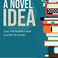 [Get] PDF 📝 A Novel Idea by  Eddie Jones [EBOOK EPUB KINDLE PDF]