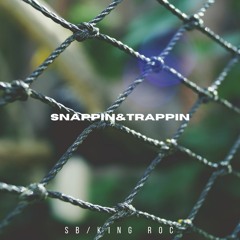 Snappin&Trappin