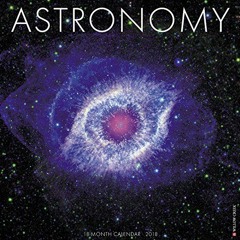 [View] [PDF EBOOK EPUB KINDLE] Astronomy 2018 Wall Calendar by  Willow Creek Press 📍