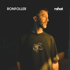 EP04 Guest Mix | Rahat Sessions with Ronfoller (27.11.2023)