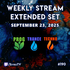 Live @ Twitch.tv/SivroTV - 09/23/2025 [6hr Extended Set]