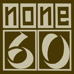 none60 Podcast 058 (Silent Dust Mix)
