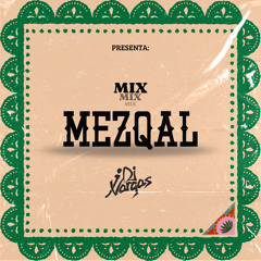 Mix Mezqal - DJ J Vargas