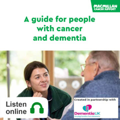 A guide for people with cancer and dementia