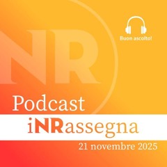iNRassegna - 21 novembre 2025