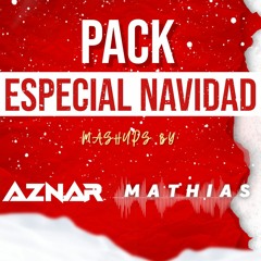 MEGA MASHUP PACK ESPECIAL NAVIDAD - (Aznar & Mathias) | 20 TEMAS FREE | ENLACE EN DESCRIPCIÓN
