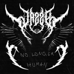 NO LONGER HUMAN EP