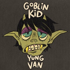 The Tale of the Goblin Kid
