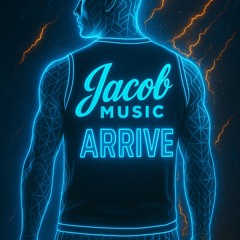 Jacob Music - Arrive.mp3