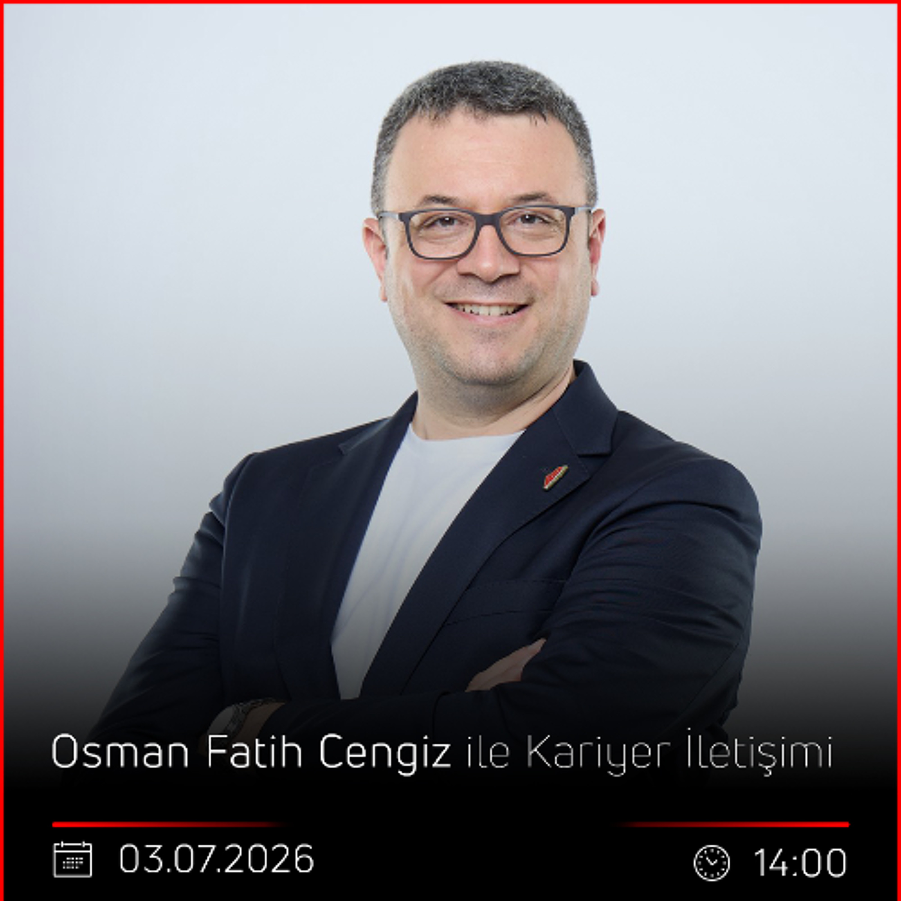 Adem Dönmez & Osman Fatih Cengiz – Kariyer İletişimi episode artwork