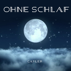 Cayler x NG - Ohne Schlaf Vers 1