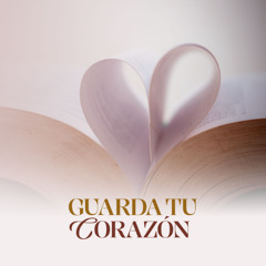 26 Oct 2025 - Guarda tu corazón en Cristo