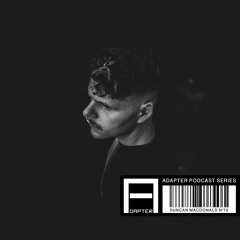 ADAPTER PODCAST 072 - DUNCAN MACDONALD