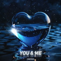 You & Me
