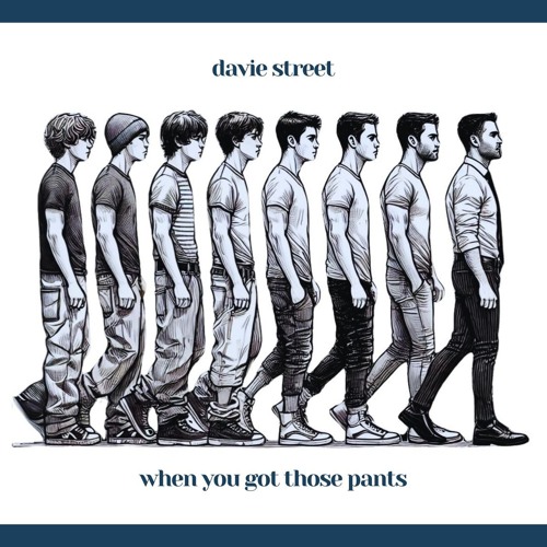 When You Got Those Pants (Davie Street feat. Bear)