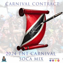 DJ JRocca - Carnival Contract 2024 TNT Carnival Mix