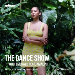 The Dance Show with Emerald feat. Amaliah - 17 June 2022