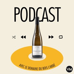 Vinomusic x Le Domaine du Bois l'Abbé