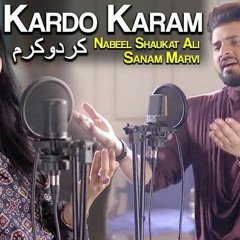 Kardo Karam by Mola kerdo Karam Nabeel Shaukat Ali Feat. Sanam Marvi