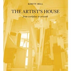𝗗𝗼𝘄𝗻𝗹𝗼𝗮𝗱 EBOOK 📝 The Artist's House: From Workplace to Artwork (Sternberg