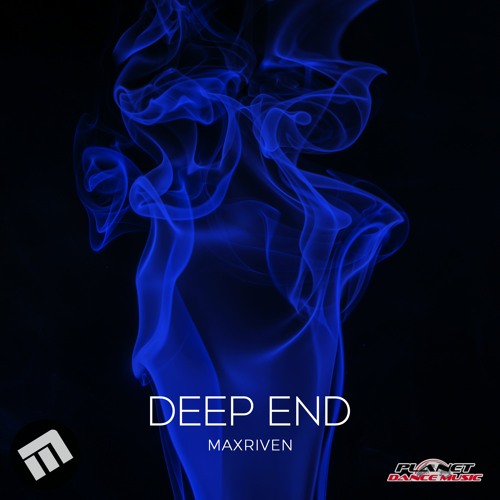 MaxRiven - Deep End