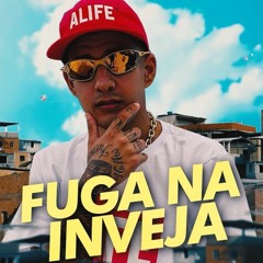 MC Rodolfinho - Fogo no Balão, Fuga na Inveja (DJ Pedro)