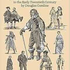 [VIEW] EPUB 📍 What People Wore: 1,800 Illustrations from Ancient Times to the Early