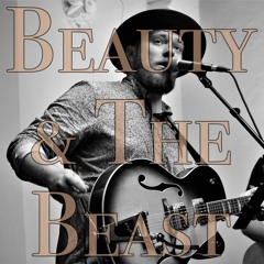Beauty & The Beast (Acoustic Cover)